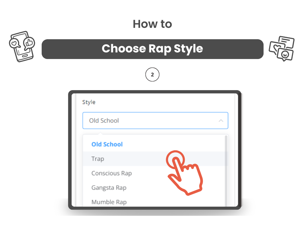 Step 2: Choose Rap Style