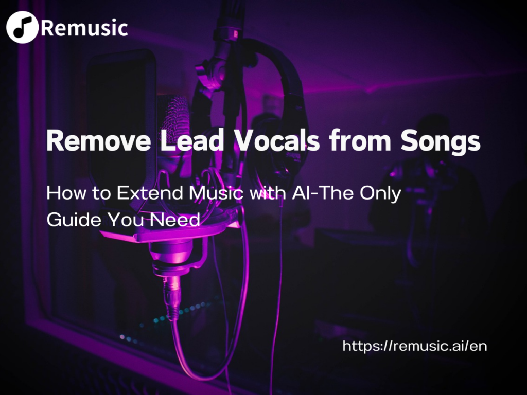 How to Remove Lead Vocals from Songs